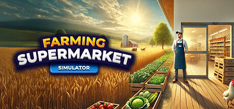 农场与超市模拟器/Farming and Supermarket Simulator中文版下载