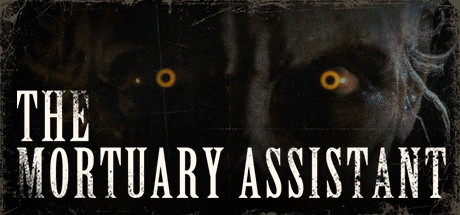 太平间助手/殡仪馆助理/The Mortuary Assistant中文版下载