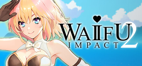 WAIFU IMPACT 2中文版下载