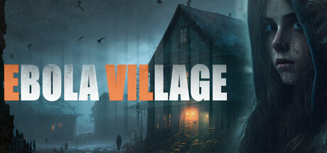 埃博拉村/EBOLA VILLAGE中文版下载