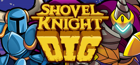 铲子骑士：挖掘/Shovel Knight Dig中文版下载