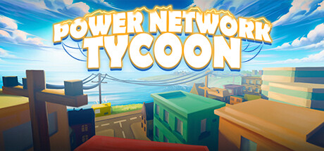 电力网络大亨/Power Network Tycoon中文版下载