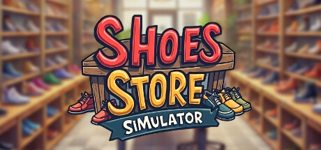 鞋店模拟器/Shoes Store Simulator中文版下载