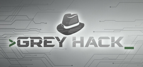 灰色黑客/Grey Hack中文版下载