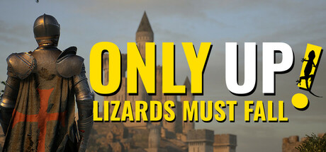 只有向上：蜥蜴必须倒下/Only Up: LIZARDS MUST FALL中文版下载